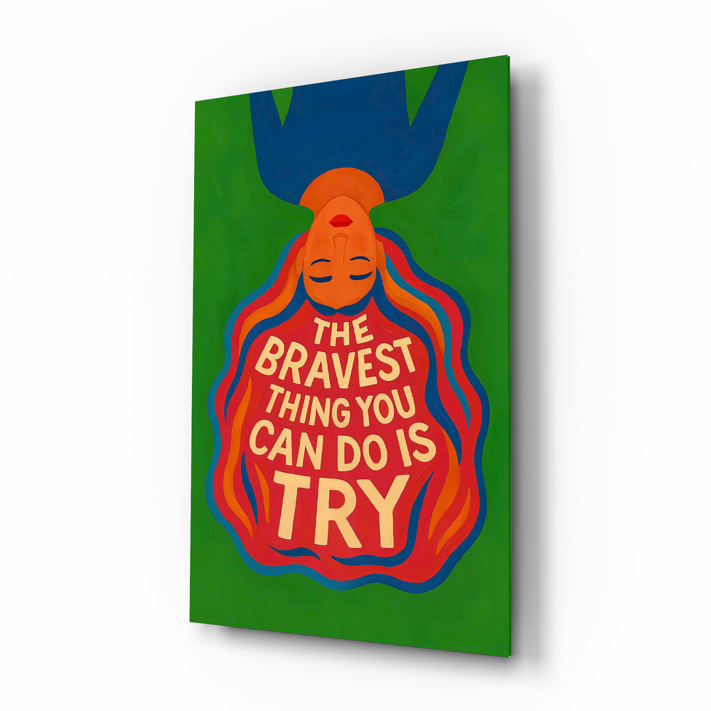 Brave Try affirmation glass wall art in a modern therapy practice