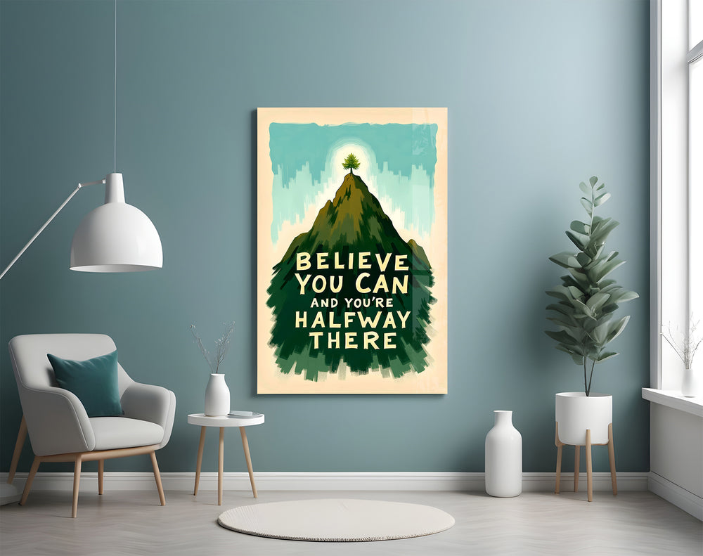 Believe You Can artwork styled in a life-coach practice interior
