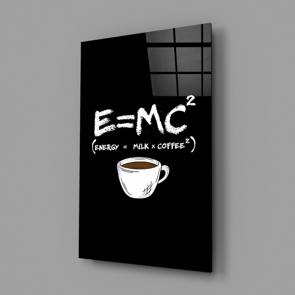 coffee energy formula humor glass wall art angled to show the polished tempered glass panel