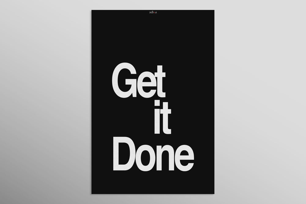 Motto minimal «Get It Done» — quadro di lusso haptic in rilievo 3D ad alta lucidità