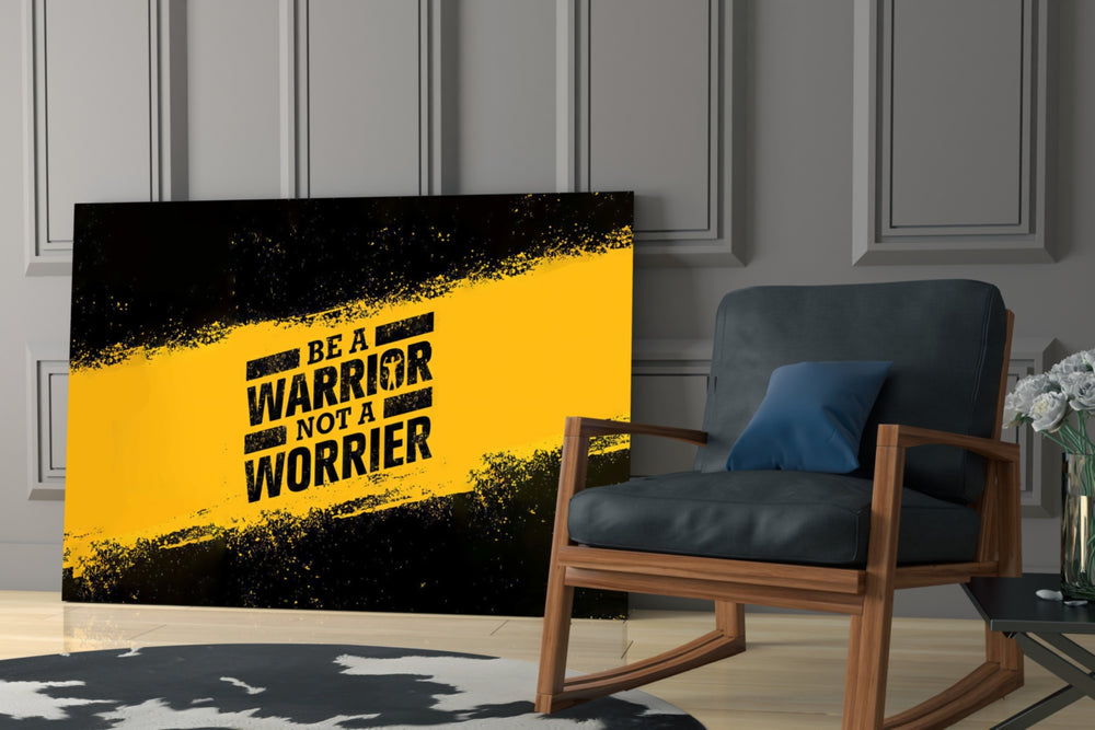 Be a Warrior glass print enhancing a teen lounge with cinematic mood