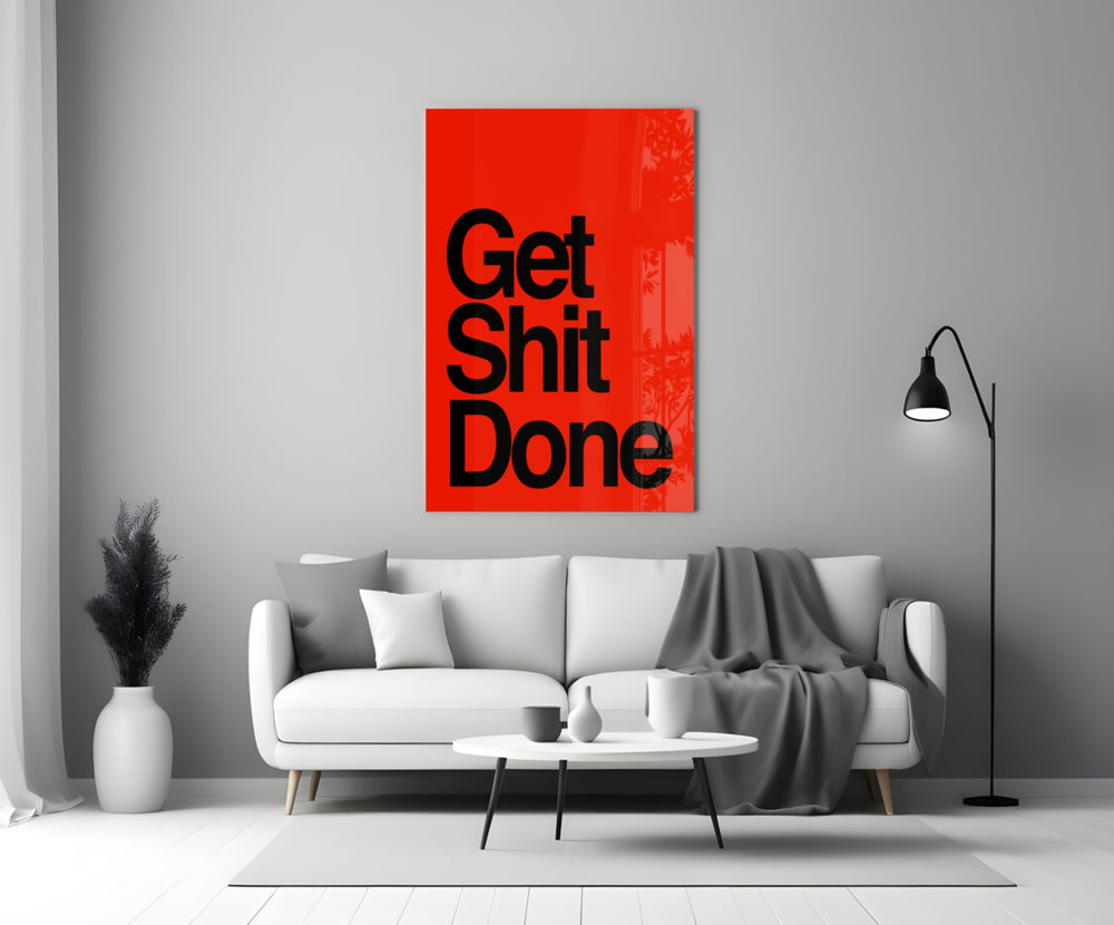 Get Shit Done close-up showing heavy black sans-serif on crimson ground