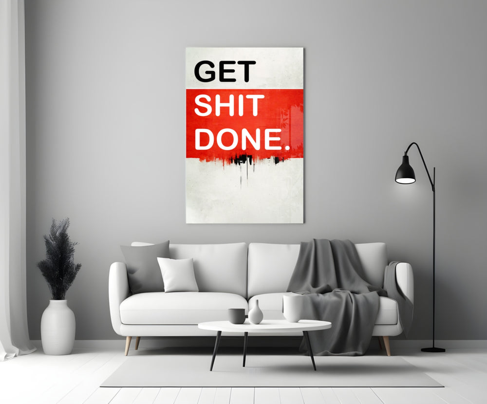 Get Shit Done close-up showing scarlet block band and black paint drip on cream