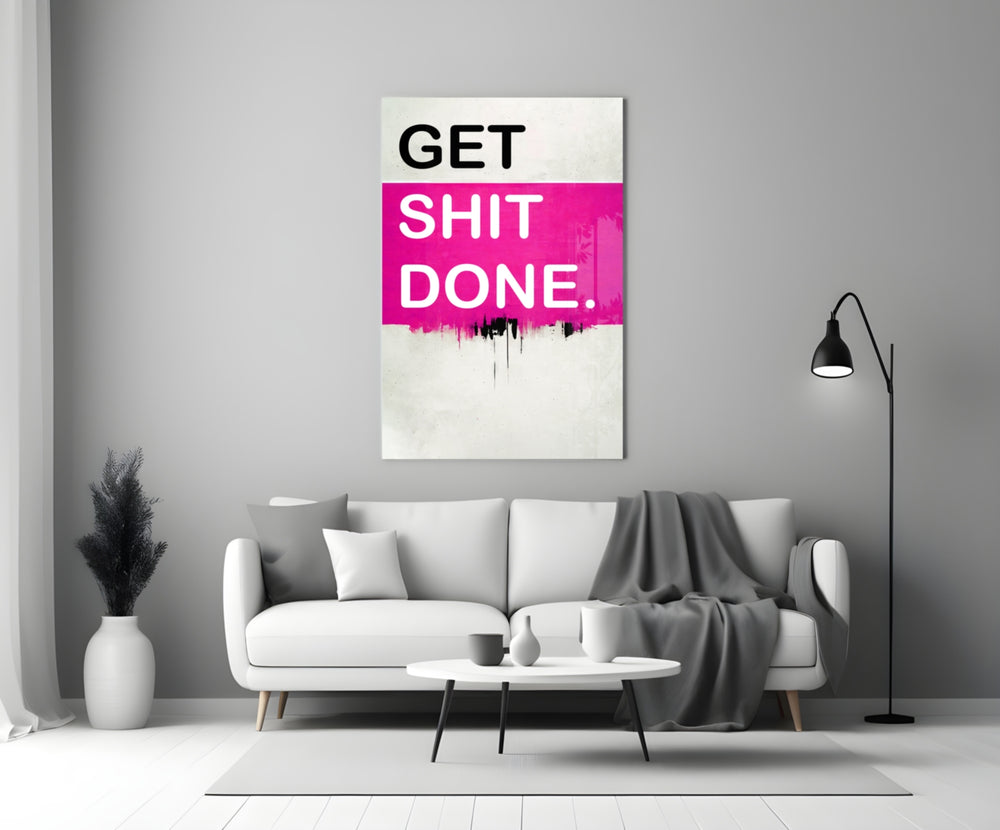Get Shit Done close-up showing magenta block band and black paint drip on cream