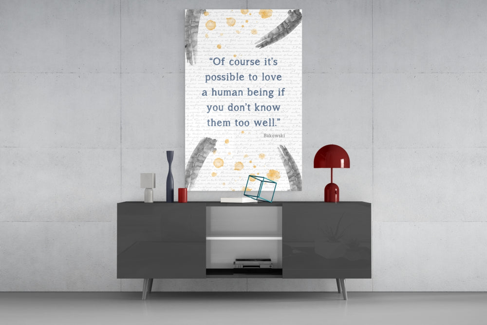 Bukowski Quotes panel catching soft light to reveal its painterly wash