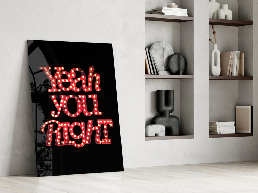 Yeah You Right glass print enhancing a man-cave with after-hours drama