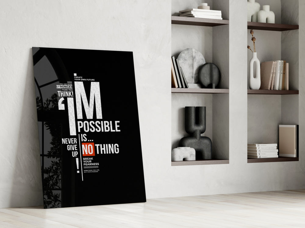 Break-Your-Fearness typography cinematic glass wall art in modern home office
