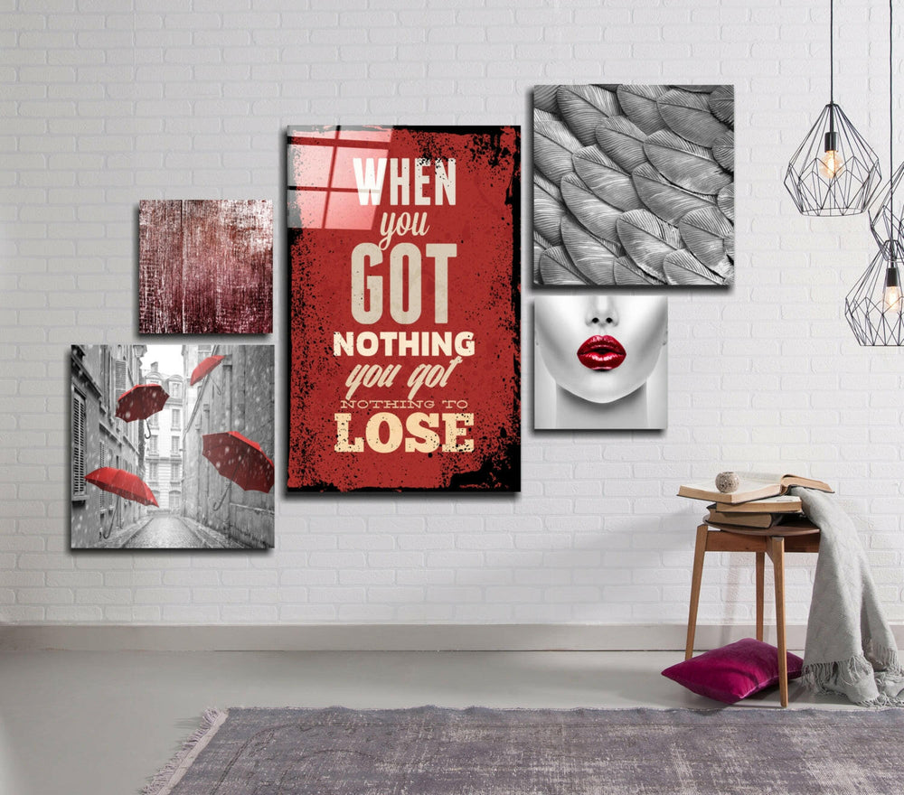 Nothing To Lose Combined Glass Wall Art.