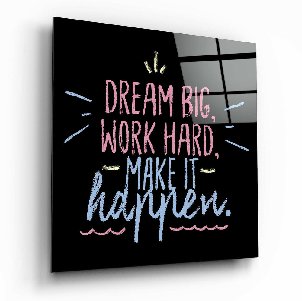 “Dream Big” Glass Wall Art.