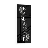 Monochrome motivational typography panel spelling the word balance vertically, flanked by a line-drawn brain and an anatomical heart. panoramic glass wall art D
