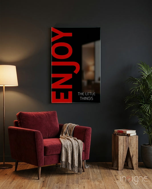 Enjoy The Little Things Glass Wall Art - Lifestyle preview in a designer interior