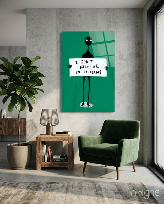 Alien Disbelief Sign Glass Wall Art - Lifestyle preview in a designer interior