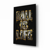 Ball Is Life Gold Typography Basketball Glass Wall Art - Lifestyle preview in a designer interior