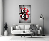 do or die splatter typography panel bringing character to a minimalist living room wall