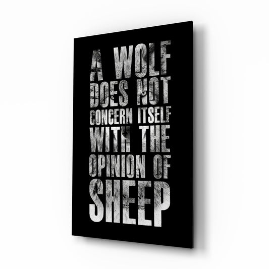 Wolf Opinion of Sheep Quote Glass Wall Art - Lifestyle preview in a designer interior