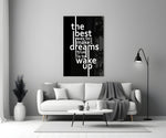wake up dreams quote in black and white panel bringing character to a minimalist living room wall
