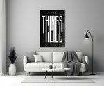 make things happen typography panel bringing character to a minimalist living room wall