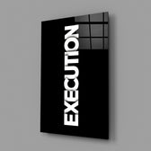 Execution Bold Black Glass Wall Art