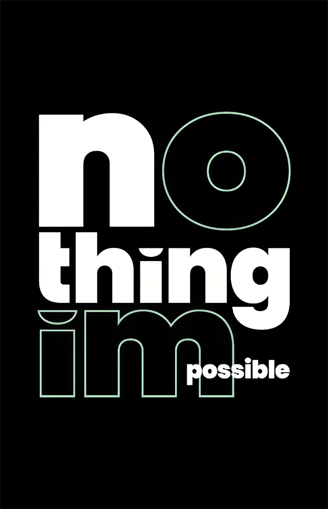 Nothing Impossible Typography Glass Wall Art