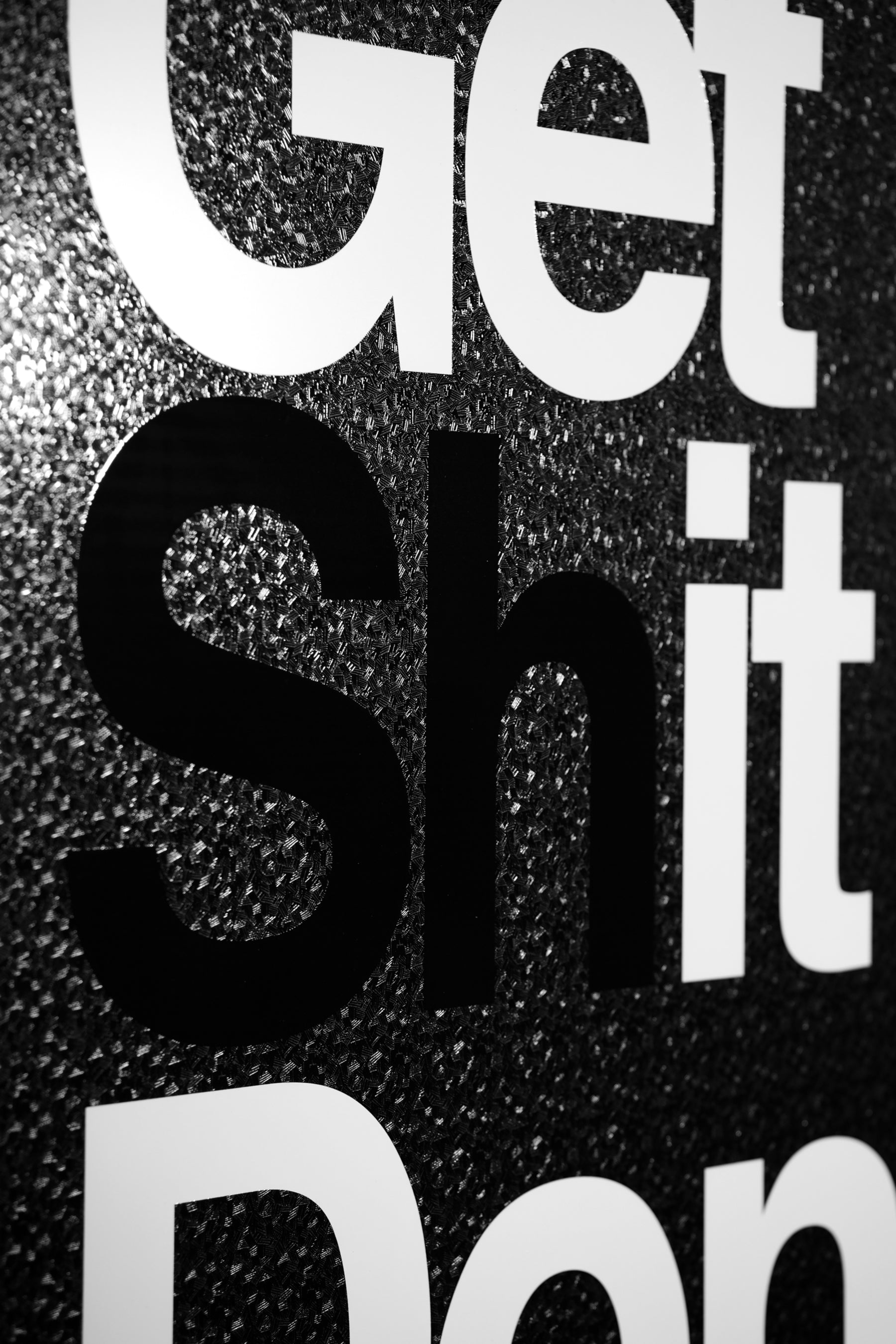 3D Get It / Get Sh*t Done — Gloss-Shift Lacquer Print