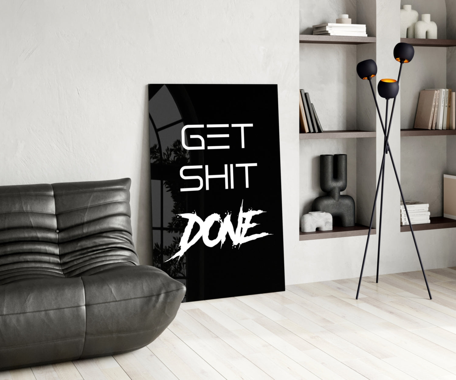 Get Shit Done Glass Wall Art  || Designer Collection.