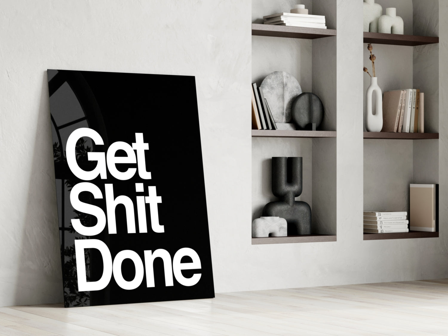 Get Shit Done Glass Wall Art  || Designer Collection.