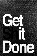 Motto minimal «Get It Done» — quadro di lusso haptic in rilievo 3D ad alta lucidità