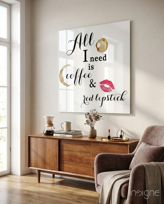 All I Need Glass Wall Art - Lifestyle preview in a designer interior