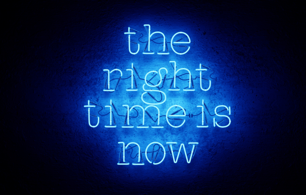 “The Right Time Is Now” Glass Wall Art