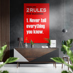 Never Tell Brushed Aluminum Dibond Wall Art.
