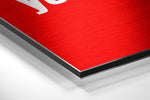 Never Tell Brushed Aluminum Dibond Wall Art.