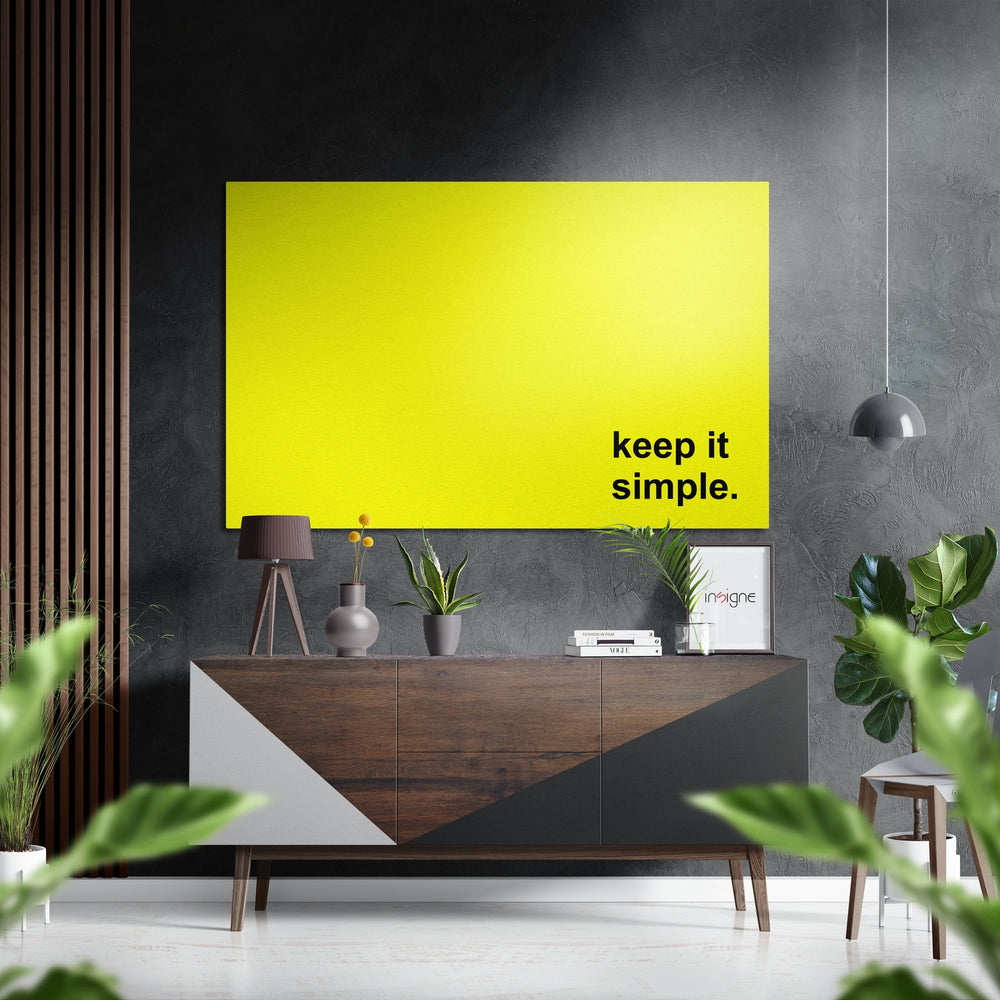 Keep It Simple Brushed Aluminum Dibond Wall Art.