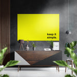 Keep It Simple Brushed Aluminum Dibond Wall Art.