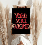 You Are Right Aluminum Print