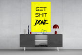Get Shit Done panel catching lamp light to reveal its brushwork snap