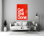 Get Shit Done close-up showing heavy white sans-serif on crimson ground