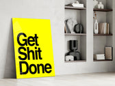 Get Shit Done glass print enhancing a startup lounge with motivational edge