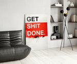 Get Shit Done panel adding founder pulse to a workshop wall