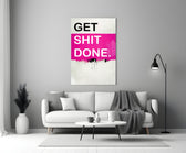 Get Shit Done close-up showing magenta block band and black paint drip on cream