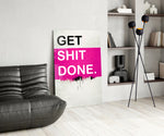 Get Shit Done panel adding founder pulse to a workshop wall