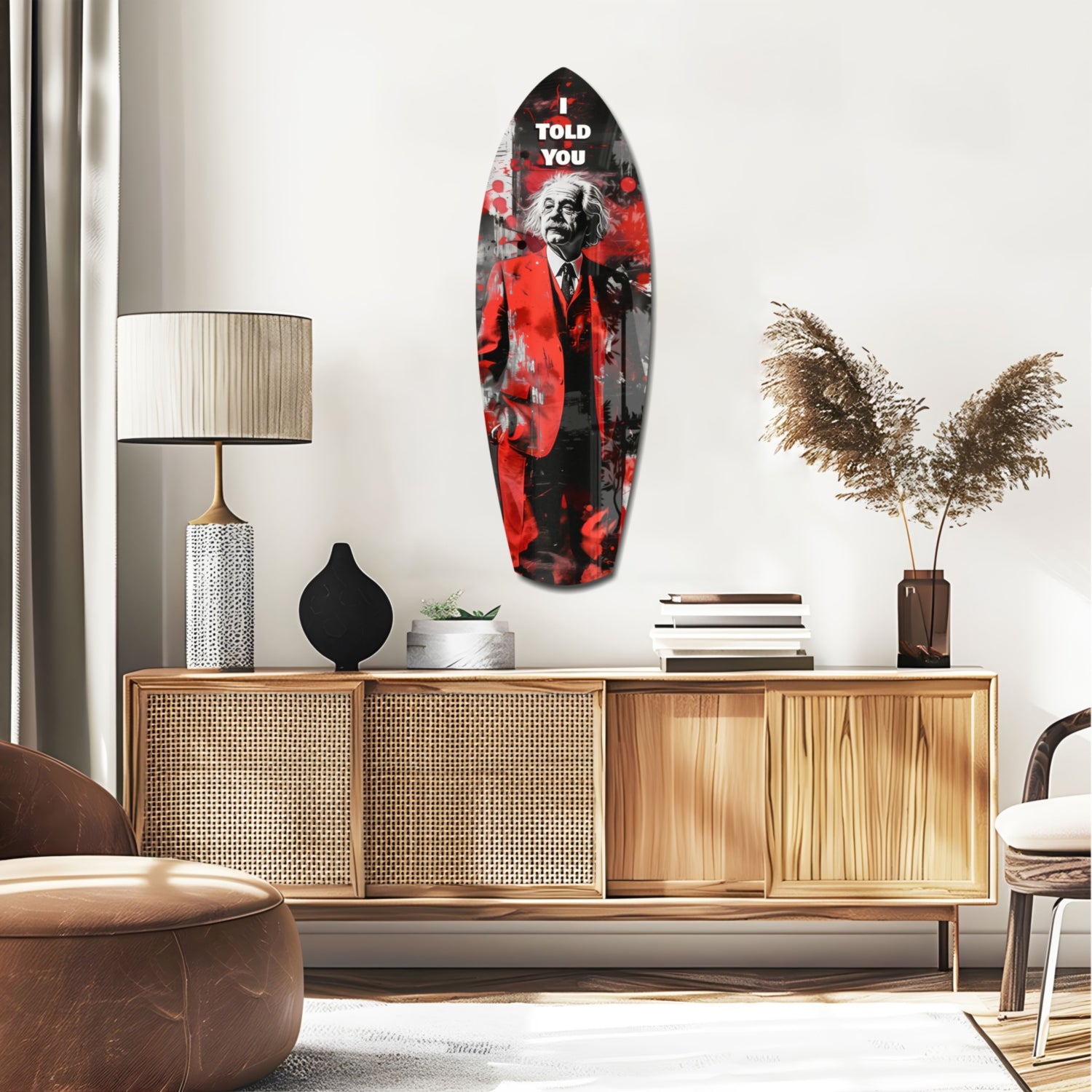 I Told You Glass Wall Art.