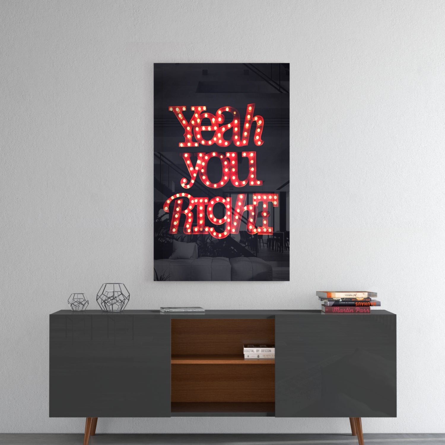 “Yeah you right” Glass Wall Art.