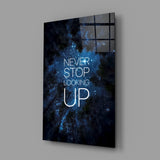 Never Stop Glass Wall Art