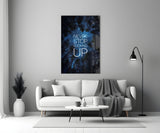 Never Stop Glass Wall Art