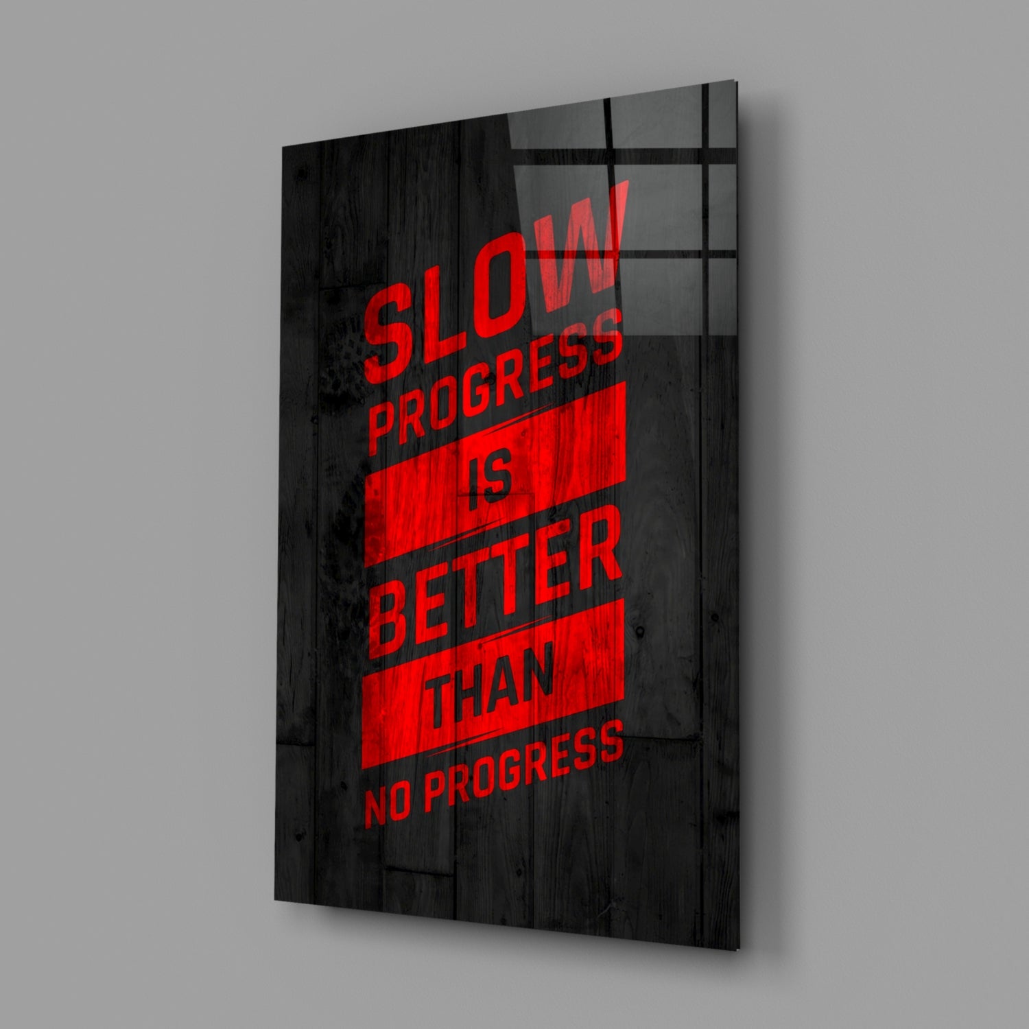 Progress Glass Wall Art.