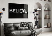 Believe artwork styled in a creative loft interior