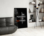 Vertical impossible-is-nothing cinematic glass wall art over modern dining sideboard