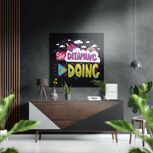 Start Doing Brushed Aluminium Dibond Wall Art.