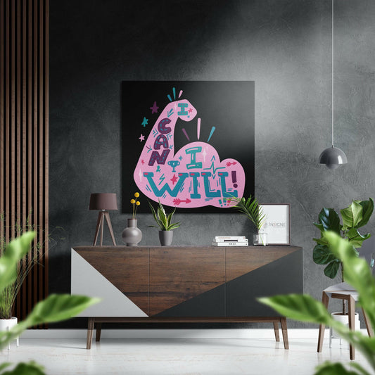 I Can, I Will Brushed Aluminium Dibond Wall Art.