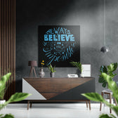 Believe in Impossible Brushed Aluminium Dibond Wall Art.